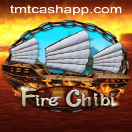 Discover FireChibi: An Exciting Adventure with TMTCash Integration