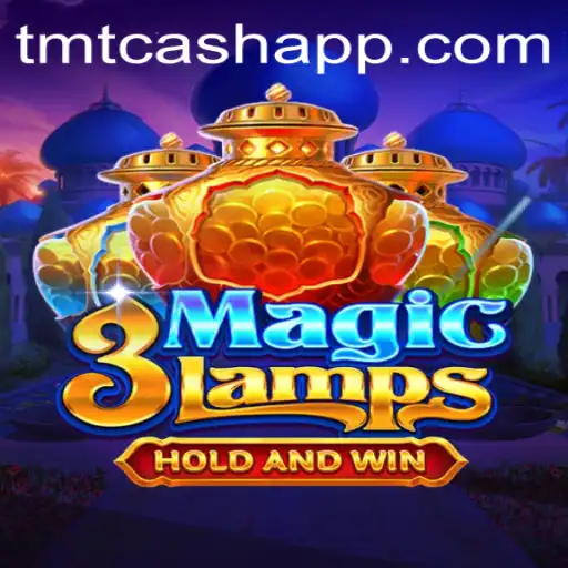 Explore the Enchanting World of 3MagicLamps and TMTCash