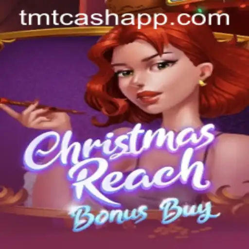 Dive into the Festive World of ChristmasReachBonusBuy with TMTCash