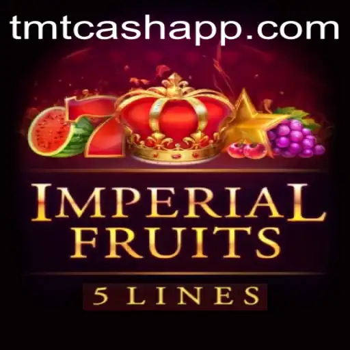 Discovering ImperialFruits5: A Juicy Adventure with TMTCash